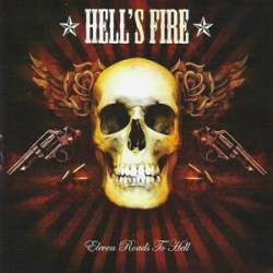 Hell´s Fire : Eleven Roads to Hell